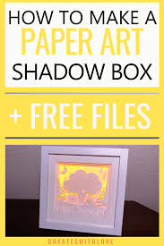 Download Shadow Box Paper Art Creates With Love