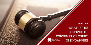 Contempt is disapproval tinged with disgust: What Is The Offence Of Contempt Of Court In Singapore Singaporelegaladvice Com
