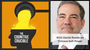 The Cognitive Crucible Episode #151 Daniel Runde