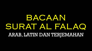 Untuk teman teman yang ingin memperindah bacaan quran. Lengkap Surat Al Falaq 1 5 Arab Latin Dan Terjemahan Youtube