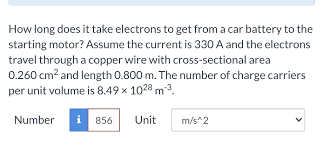 What do you need to know about a dot number? How Long Does It Take Electrons To Get From A Car Chegg Com