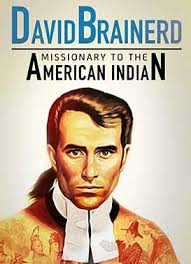 Seri Biografi Misionaris: David Brainerd