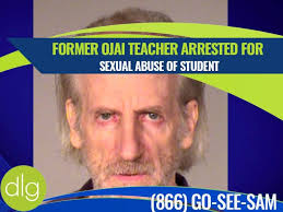 Former Ojai Teacher Arrested for Sexual Abuse of Student