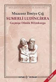 Sumerli Ludingirra D R Kultur Sanat Ve Eglence Dunyasi Kitap Listeleri Kitap Incelemesi Kitap Onerileri