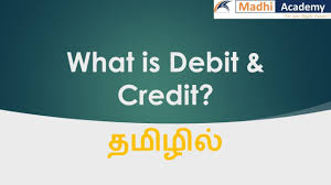 Tamil What Is Debit Credit In Accounts Youtube