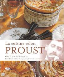 Amazon Fr La Cuisine Selon Proust Anne Borrel Jean Bernard Naudin Alain Senderens Livres Cuisine Telechargement Livre