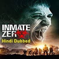 Gomoviz watch hindi new hd movies online download, all released movies hindi in hd dvd mp4 video qualities for download. Inmate Zero Hindi Dubbed Full Movie Watch Online Free Hd 720 Tractorinsta Movies