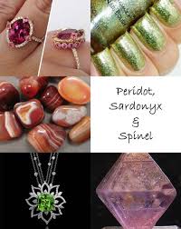 Peridot Sardonyx Spinel Birthstones Of The Year August 2 2 Peridot Winter Drinks Coffee Warm Winter Drinks