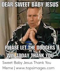 Talladega nights quotes baby jesus. Ricky Bobby Meme Baby Jesus