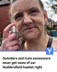 Outsiders confused by pronunciation of former Huddersfield hamlet