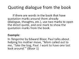 Dialogue tags attribute a line of dialogue to one of the characters so that the reader knows who is speaking. How To S Wiki 88 How To Quote Dialogue