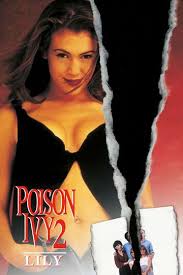 Poison Ivy 2 Lily Stream And Watch Online Moviefone
