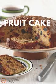 Fruit Cake Par Academie Du Gout Recipe In 2020 Fruit Cake Cake Fruit