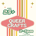 Queer Crafts (25+) — Queer Social Club