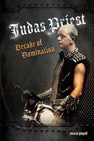 Watch the trailer for judas and the black messiah, a movie about the betrayal and assassination of fred hampton, chairman of the black panther party. Judas Priest Decade Of Domination Book Due In June Bravewords