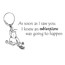 October 25, 2020 travel quote famous quotes , inspirational quotes , motivational quotes , travel quotes winnie the pooh Amazon Com Wall Decals Quotes Winnie The Pooh Quote As Soon As I Saw You I Knew An Adventure Was Going To Happen Kids Boys Girls Nursery Baby Room Wall Vinyl