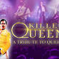 Killer Queen - A Tribute to Queen