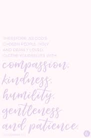 Finding Joy 51 Changing The World With Biblical Kindness With Images Read Bible Finding Joy Quotes To Live By