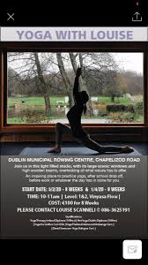 #42 of 79 spas & wellness in dublin. Dublin City Rowing On Twitter Check Out Our New Yoga Class All Contact Details On The Poster