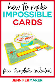 Print it out on some cardstock or construction paper. Impossible Card Templates Super Easy Pop Up Cards Jennifer Maker