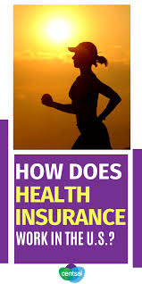 Unlike health insurance, where you. How Does Health Insurance Work In The U S Centsai
