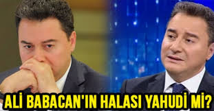 Koronavirüs testi pozitif çıkan ve tedavi sürecini evinde geçiren deva partisi genel başkanı ali babacan, sağlık durumuyla ilgili. Ali Babacan In Halasi Yahudi Mi