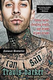 Travis barker reveals how his chainsmokers/halsey amas collaboration came about. Can I Say Living Large Cheating Death And Drums Drums Drums Barker Travis Edwards Gavin Amazon De Bucher