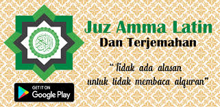 Juz amma merupakan juz yang paling di rekomendasikan untuk di hafal pertama kali karena merupakan surat dengan ayat. Download Juz Amma Latin Dan Terjemahan Lengkap Free For Android Juz Amma Latin Dan Terjemahan Lengkap Apk Download Steprimo Com