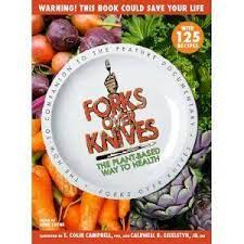 Forks Over Knives Plant Based Eating Forks Over Knives Health Ebook