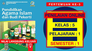 Penilaian harian pai kelas 5 semester 1. Ph Online Pai Kelas 5 Sd Pelajaran 1 Mari Belajar Surat At Tin Pertemuan 3 Nilai Langsung Keluar Youtube