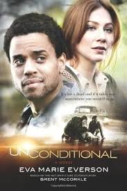 Unconditional: A Novel: Everson, Eva Marie: 9781433679469: Amazon.com: Books
