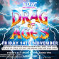 NOW! That's What I CallDRAG OF AGES! Cambridge! event image