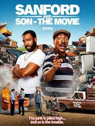 🎬 Sanford and Son The Movie (2025) – The junkyard's back in business. 📺  Streaming October 2025 | A Peacock Original The legendary laughs return in  a riotous reimagining of the classic