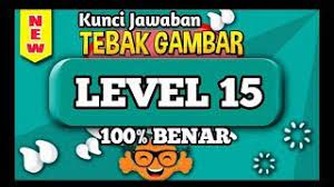 Check spelling or type a new query. Kunci Jawaban Tebak Gambar Level 15 Lima Belas Update Terbaru Youtube