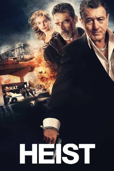 Heist movie review & film summary