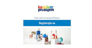 Save time & money with easy setup and automation. Kako Da Se Registrujete Na Kupujemprodajem Kupujemprodajem