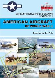 Co., c1944) (multiple formats at archive.org) Warpaint Profile And Line Drawing Special No 1 American Aircraft Of World War Ii Hobby Magazines Download Digital Copy Magazines And Books In Pdf Epub