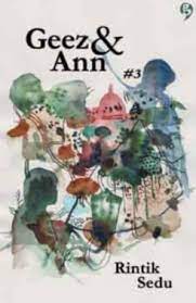Untuk mendownload pdf novel yang berjudul kata karya rintik sedu, silahkan klik tombol di bawah ini. Novel Geez Dan Ann 3 Karya Rintik Sedu Pdf Harunup