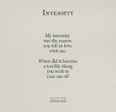 Intensity By Nikita Gill Words Quotes Words Character Quotes