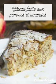 Gateau Facile Et Rapide Aux Pommes Et Amandes Recettes Recette Gateau Facile Rapide Recette Gateau Facile