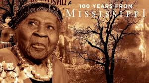 100 Years From Mississippi
