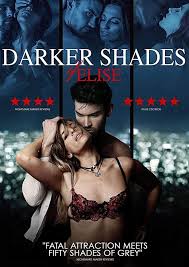 Filme recomandate de utilizatori, filme online 2021 | hai la film. Download Darker Shades Of Elise 2017 18 Movie Mp4 3gp Naijgreen