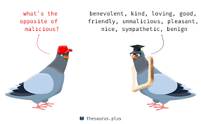 Malicious (or malice) is a legal term used to refer to a party's intent to do harm (the desire to cause prejudice or damages). 49 Malicious Antonyms Full List Of Opposite Words Of Malicious