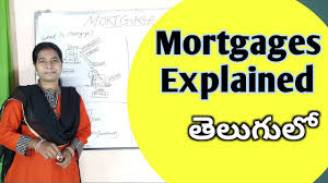 Mortgage Loan Types Of Mortgages Explained In Telugu By Advocate Sowjanya Hyderabad Youtube
