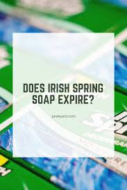 Do not intentionally advertise paid or free products or services of any sort. Does Irish Spring Soap Expire Peak Yard Irish Spring Soap Irish Spring Soap