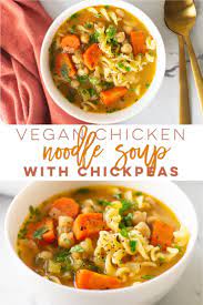 Vegan Chicken Noodle Soup With Chickpeas Veggie Soup Recipes Vegetarian Soup Recipes Vegan Soup Recipes