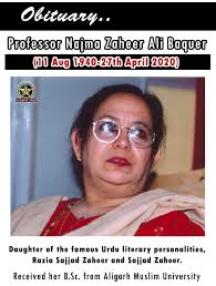 Sad NEWS ! Professor Najma Zaheer Ali Baquer passed away in Delhi.  Professor Najma Zaheer Ali Baquer ( 11th Aug 1940