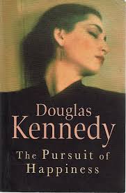 The Pursuit Of Happiness Kennedy Douglas