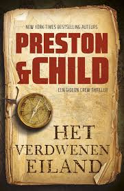 Gideon Crew 03 In Het Verdwenen Eiland Krijgt Gideon Crew Een Onmogelijke Opdracht Een Pagina Stelen Uit Het Book Of Kells Een Zwaar Thrillers Preston Boeken