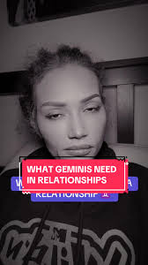 Understanding What Geminis Need in Relationships